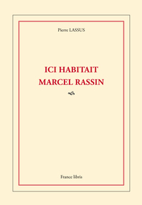 Picture of Ici habitait Marcel Rassin