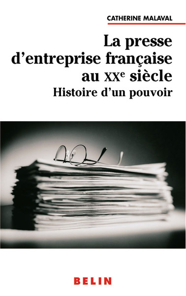 Picture of La presse d'entreprise française au XXe siècle