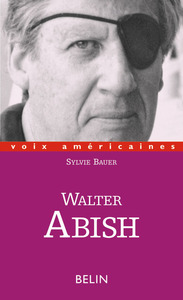 Image de Walter Abish : l'arpenteur du langage