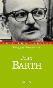 Image de John Barth. Les bonheurs d'un acrobate