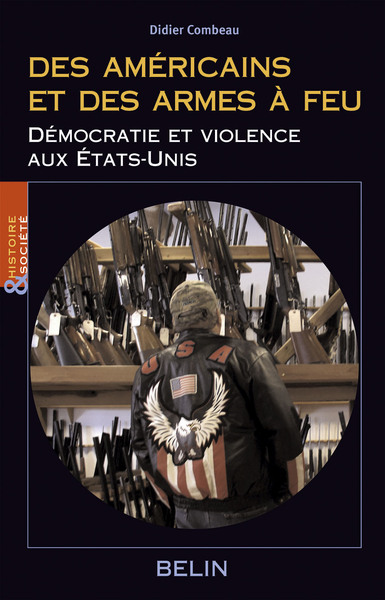 Picture of Des Américains et des armes à  feu