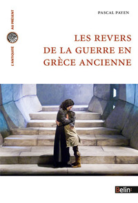 Image de Les revers de la guerre en Grèce ancienne