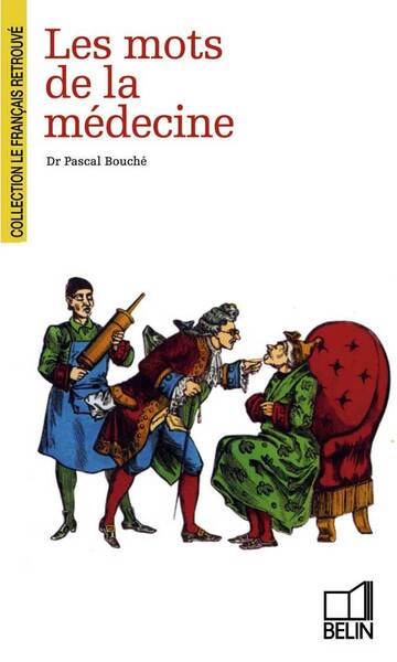 Image de Les mots de la médecine