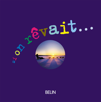 Picture of Si on rêvait...