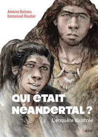 Image de Qui était Néandertal ?