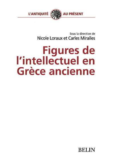 Picture of Figures de l'intellectuel en Grèce ancienne