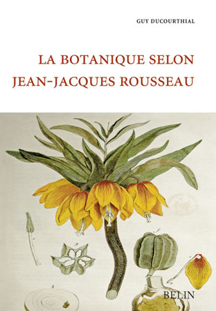 Picture of La botanique selon Jean-Jacques Rousseau