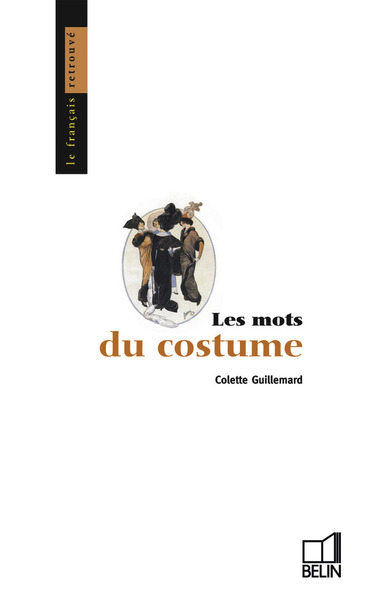 Picture of Les mots du costume