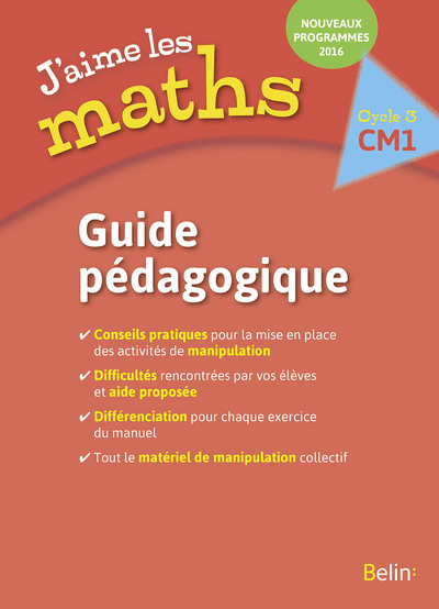 Image de J'aime les maths CM1 - Guide pédagogique 2016