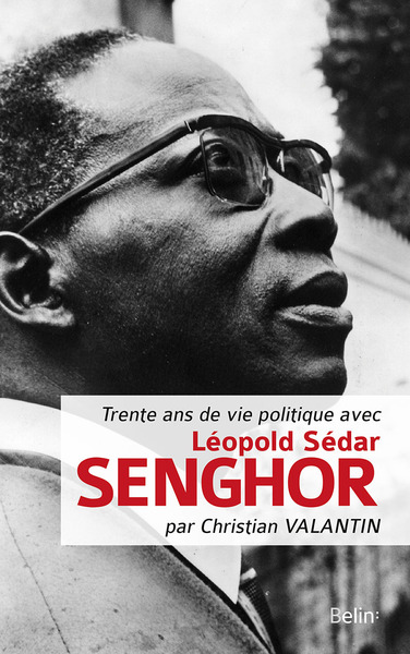Image de Trente ans de vie politique avec Léopold Sédar Senghor