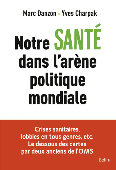 Picture of Notre santé dans l'arène politique mondiale