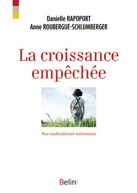 Picture of La croissance empêchée