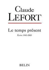 Image de Claude Lefort - écrits 1945-2005