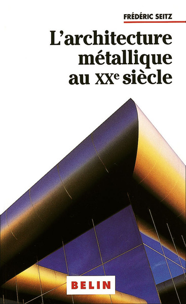 Image de L'Architecture métallique au XIXe siècle