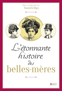 Picture of L'étonnante histoire des belles-mères