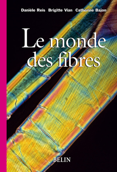 Image de Le monde des fibres