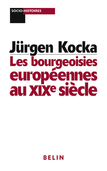Image de Les bourgeoisies européennes au XIXe siècle