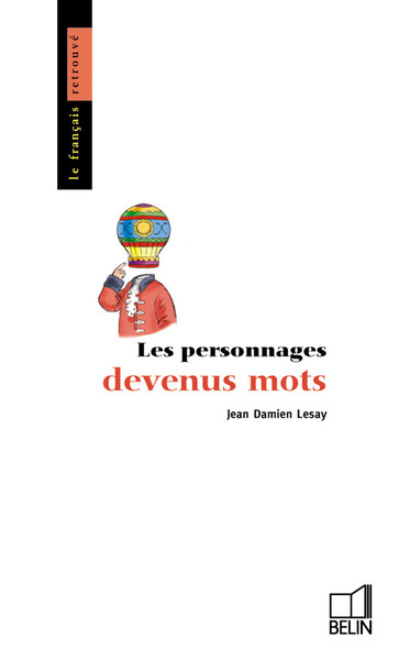 Picture of Les personnages devenus mots