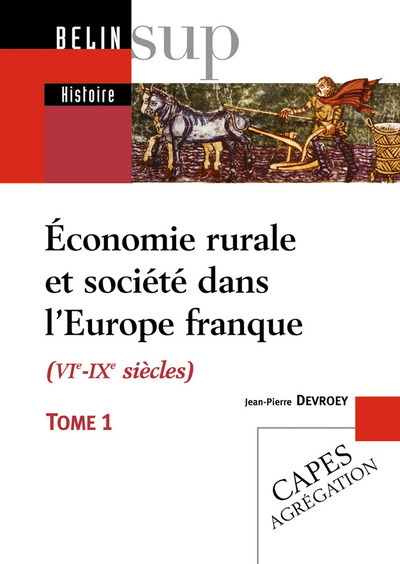 Picture of Économie rurale et société dans l'Europe franque (VIe-IXe siècles)
