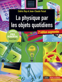 Picture of La physique par les objets quotidiens
