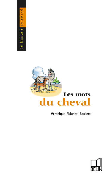 Image de Les mots du cheval