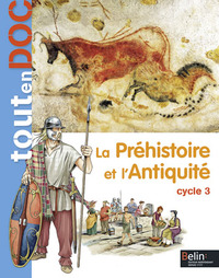 Image de La Préhistoire et l'Antiquité