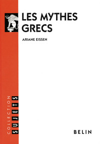 Image de Les mythes grecs