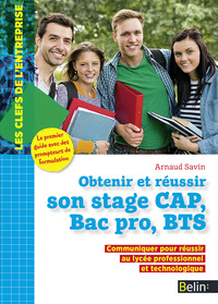 Picture of Obtenir et réussir son stage CAP, Bac pro, BTS