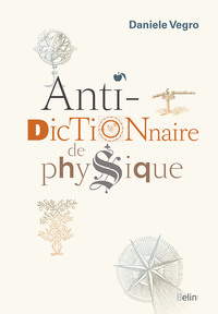 Picture of Anti-dictionnaire de physique