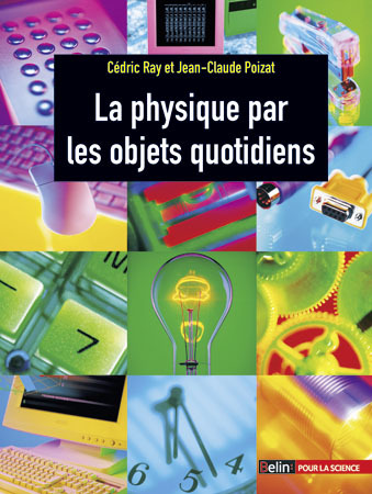 Picture of La physique par les objets quotidiens