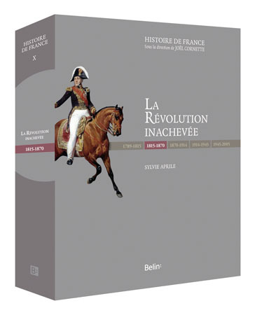 Picture of La Révolution inachevée (1815-1870)