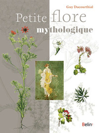 Picture of Petite flore mythologique