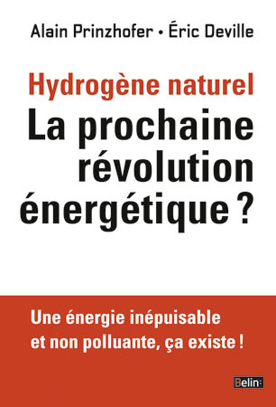 Image de Hydrogène naturel. La prochaine révolution énergétique ?