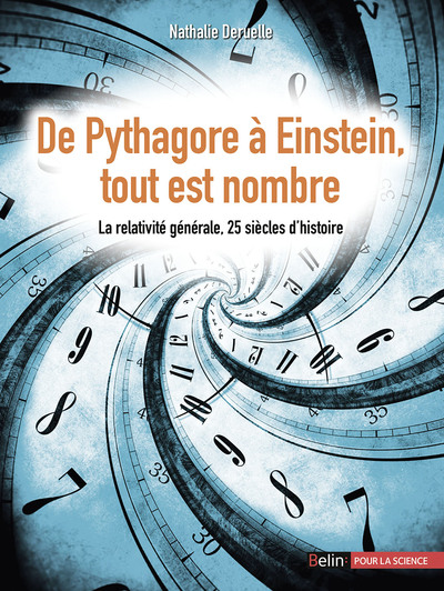 Picture of De Pythagore à Einstein, tout est nombre