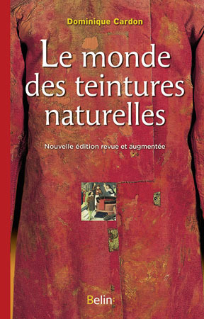 Picture of Le monde des teintures naturelles
