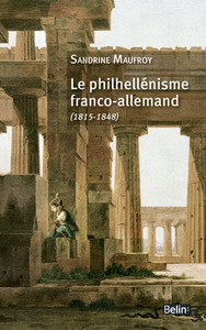 Image de Le philhellénisme franco-allemand (1815-1848)