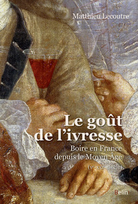 Picture of Le goût de l'ivresse