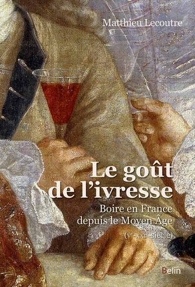 Image de Le goût de l'ivresse