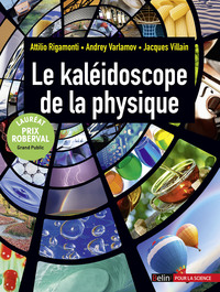 Picture of Le kaléidoscope de la physique