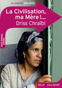 Image de La Civilisation, ma Mère !...