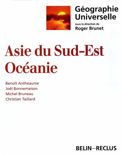 Picture of Géographie universelle : l'Asie du sud-est, Océanie