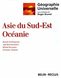 Picture of Géographie universelle : l'Asie du sud-est, Océanie