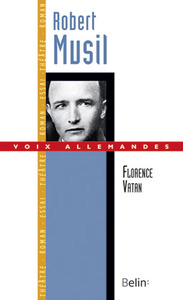 Picture of Robert Musil, le virtuose de la distance