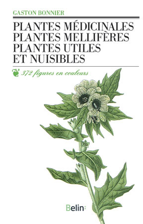 Picture of Plantes médicinales mellifères, utiles et nuisibles