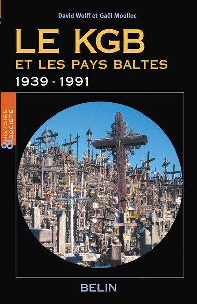 Image de Le KGB et les pays baltes 1939-1991