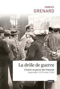 Image de LA DROLE DE GUERRE