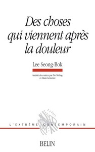 Image de Des choses qui viennent après la douleur