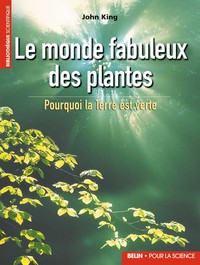 Picture of Le monde fabuleux des plantes