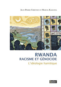 Picture of Rwanda. Racisme et génocide