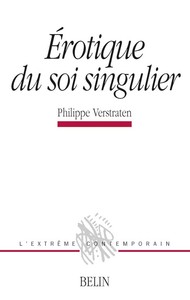 Image de Erotique du soi singulier